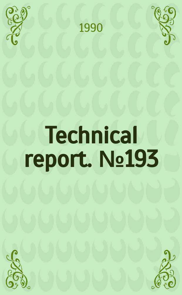 Technical report. №193 : Computer aided modelling...