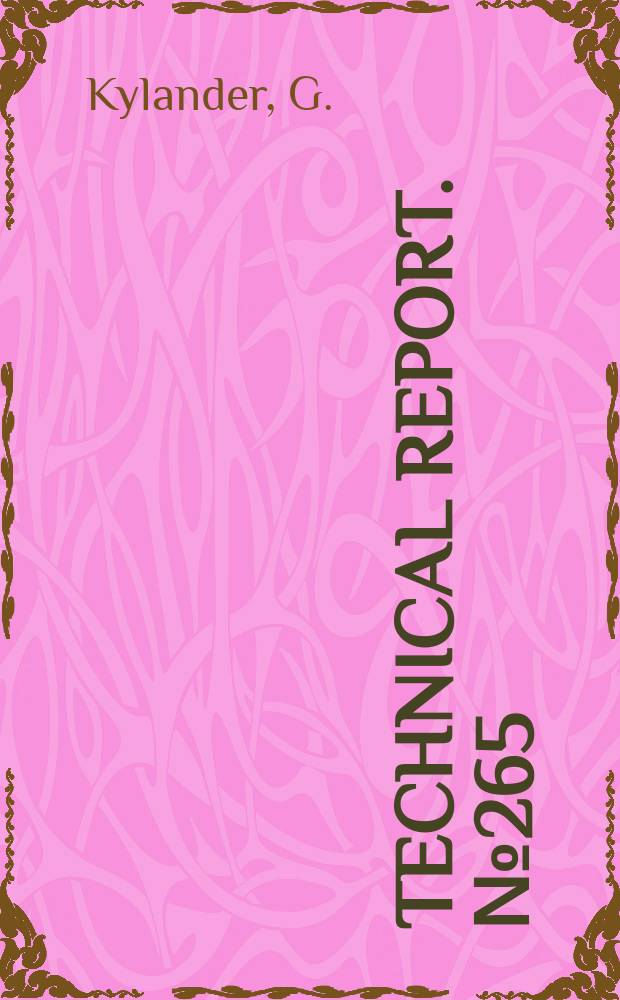 Technical report. №265 : Thermal modelling of small cage...