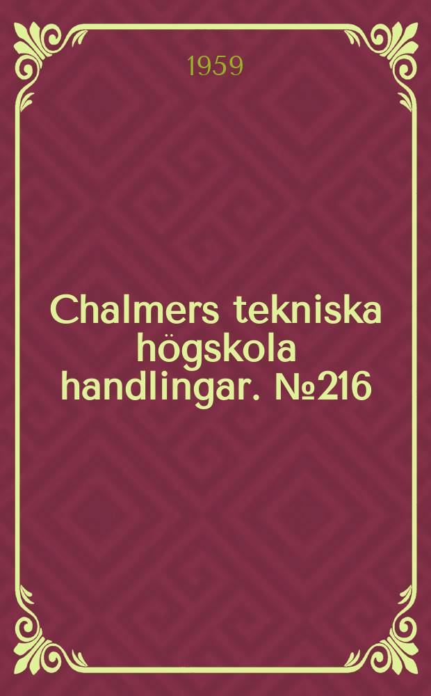Chalmers tekniska h&ouml;gskola handlingar. № 216 : Lubrication of a rotating cylinder on a plane surface, considering cavitation