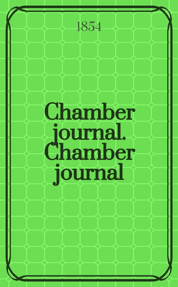 Chamber journal. Chamber journal