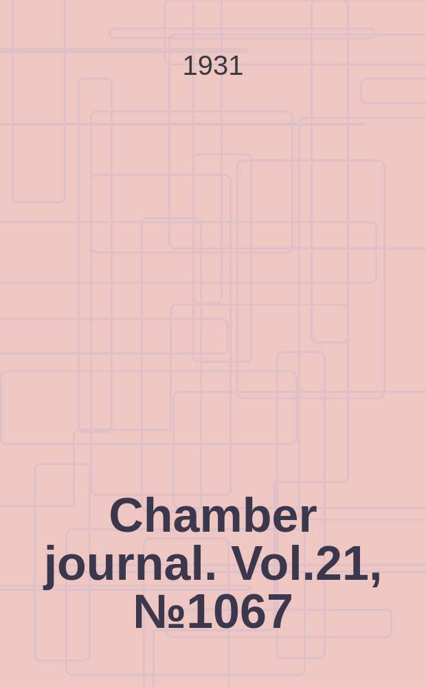 Chamber journal. Vol.21, №1067