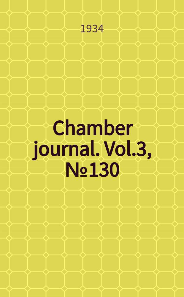 Chamber journal. Vol.3, №130