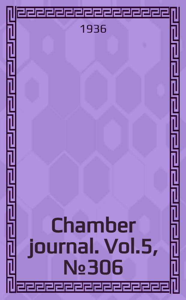 Chamber journal. Vol.5, №306