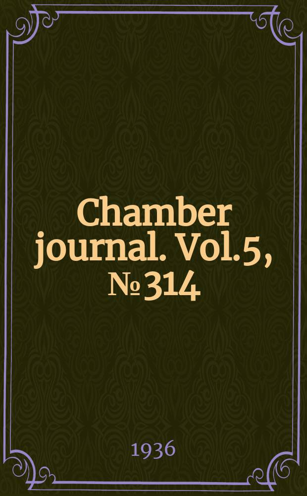 Chamber journal. Vol.5, №314