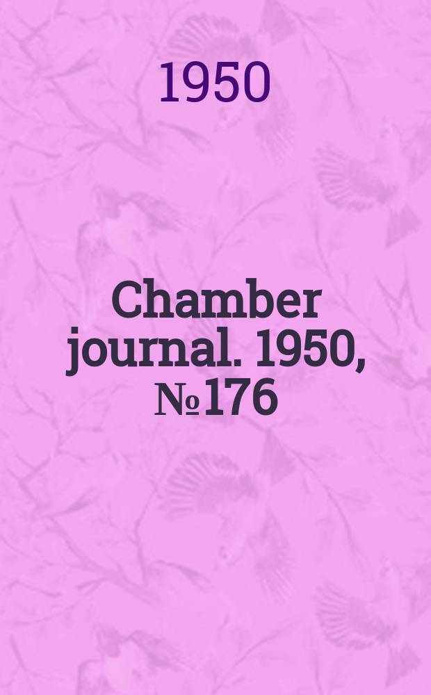Chamber journal. 1950, №176