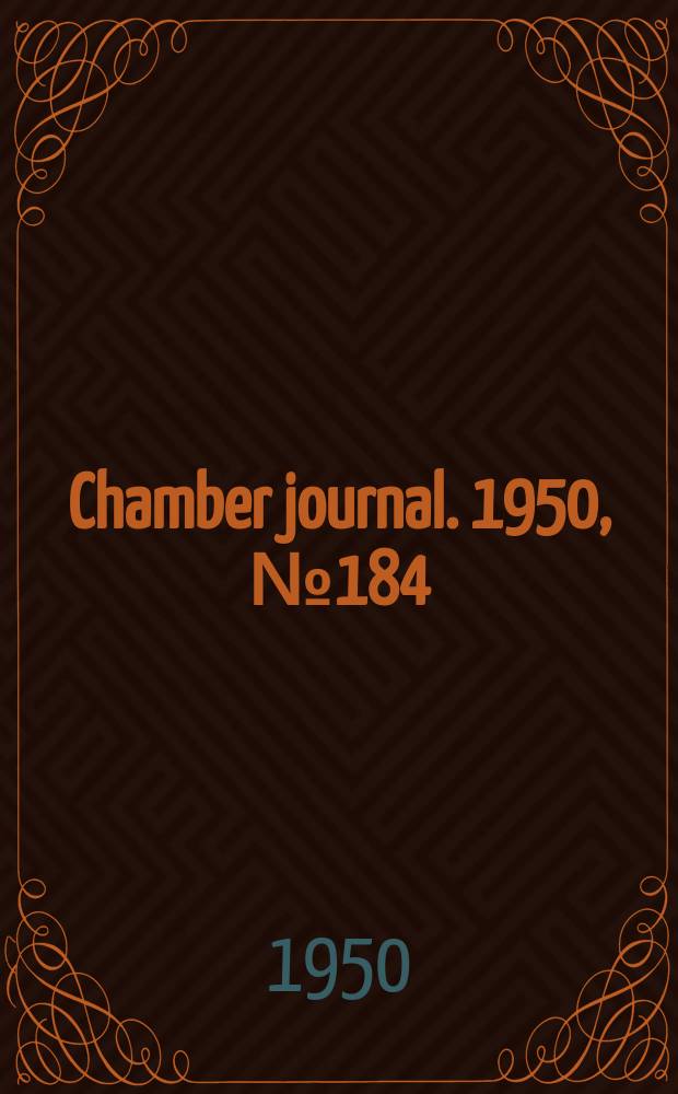 Chamber journal. 1950, №184