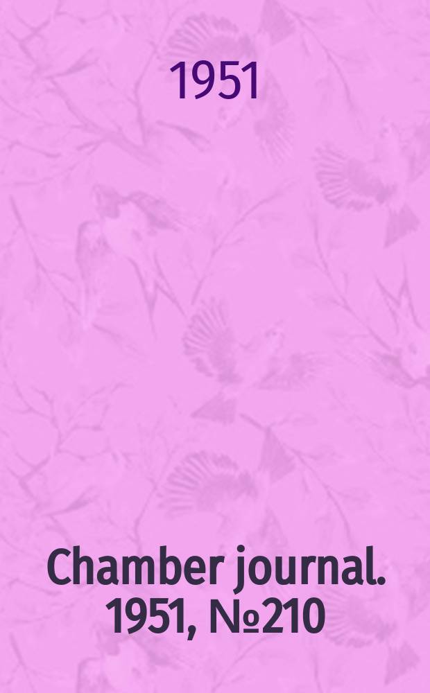 Chamber journal. 1951, №210