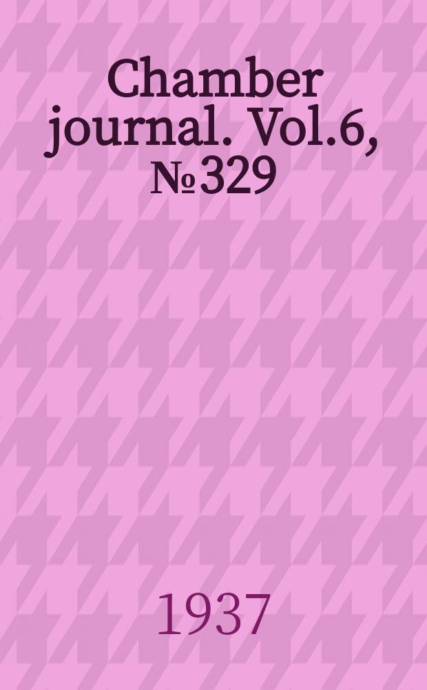 Chamber journal. Vol.6, №329
