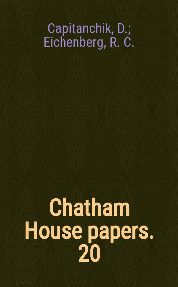 Chatham House papers. 20 : Defence and public opinion