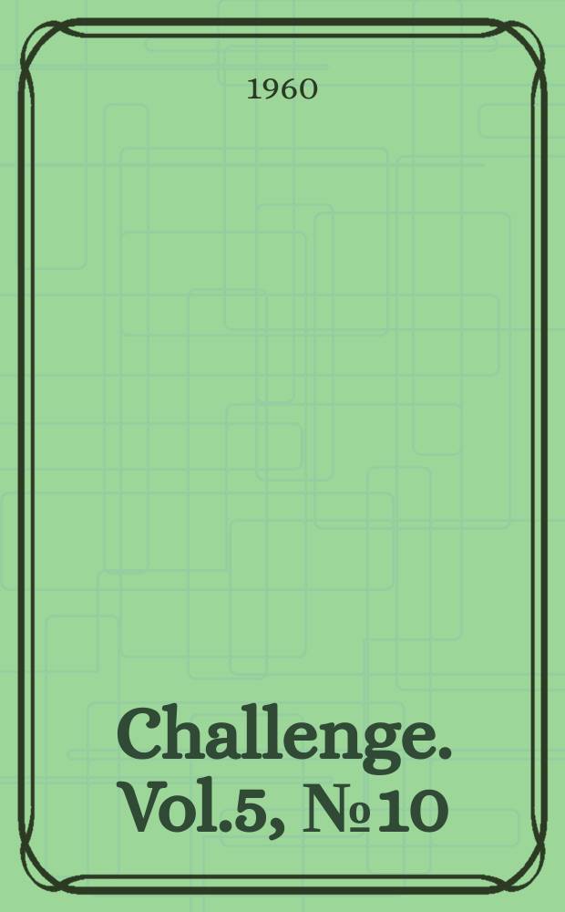 Challenge. Vol.5, №10