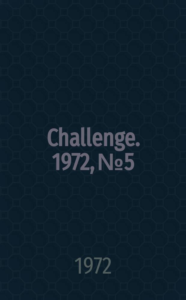 Challenge. 1972, №5