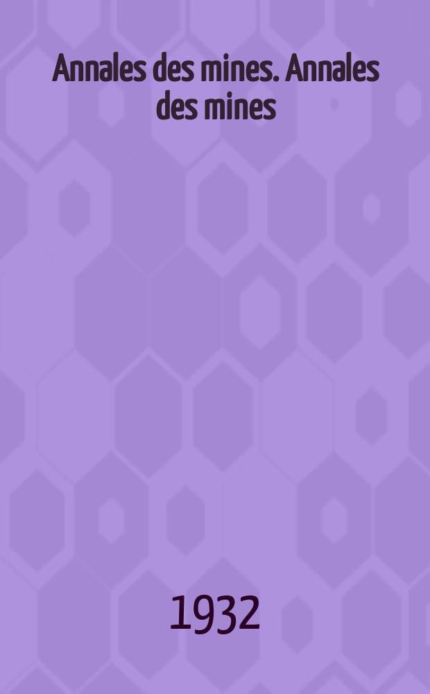 Annales des mines. Annales des mines