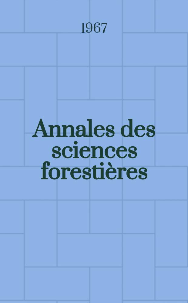 Annales des sciences forestières