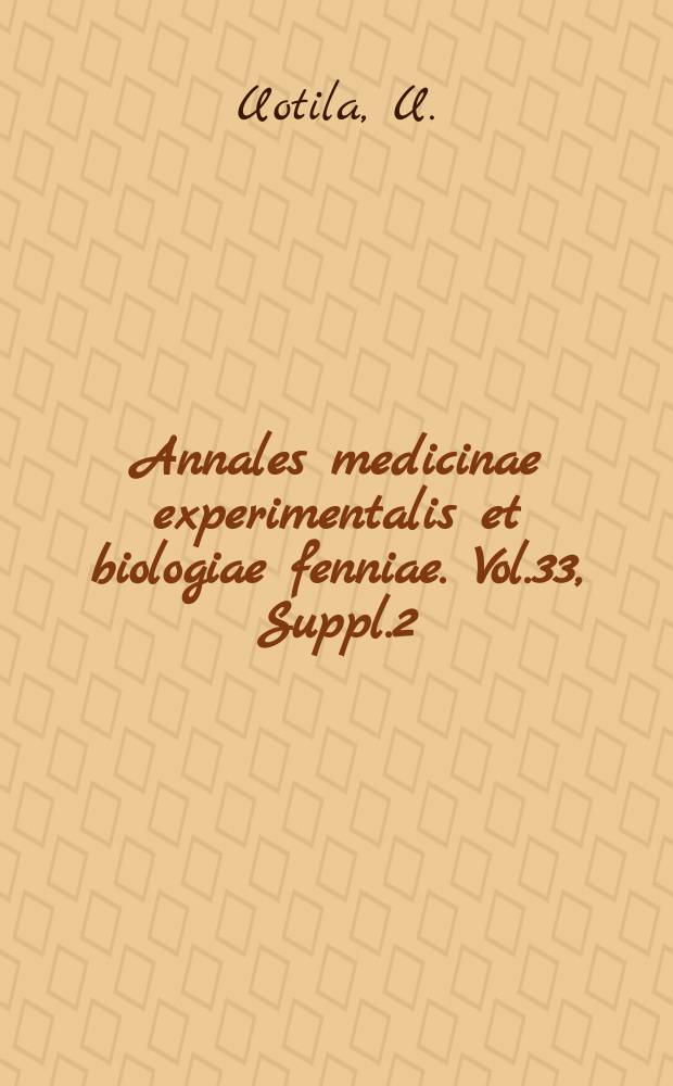 Annales medicinae experimentalis et biologiae fenniae. Vol.33, Suppl.2 : Organ Weights in Kretschmerian constitution types