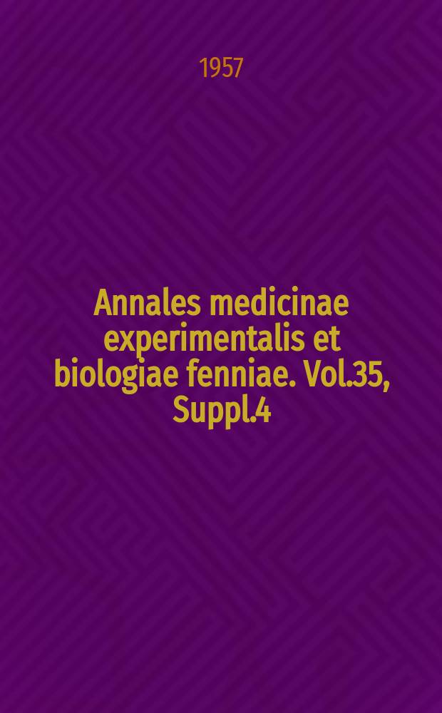 Annales medicinae experimentalis et biologiae fenniae. Vol.35, Suppl.4 : Healing of heart wounds