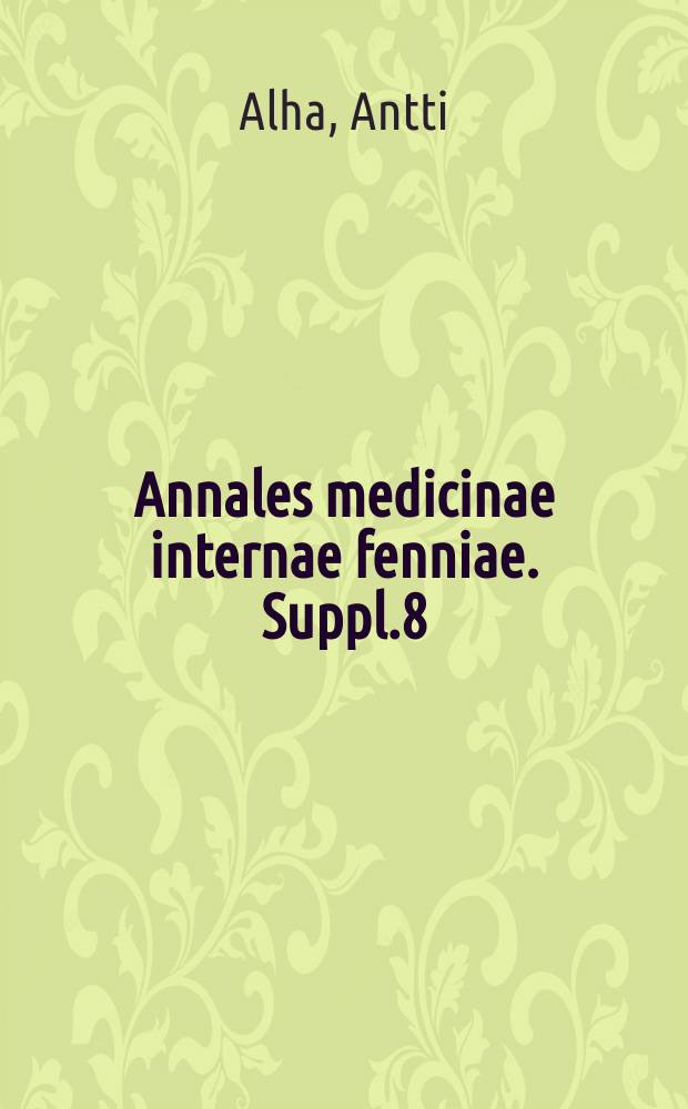 Annales medicinae internae fenniae. Suppl.8 : Carbon tetrachloride mass poisoning