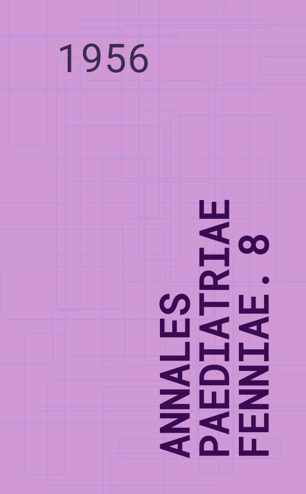 Annales paediatriae fenniae. 8 : Effect of short time hospitalisation on the behaviour and on some somatic functions of children