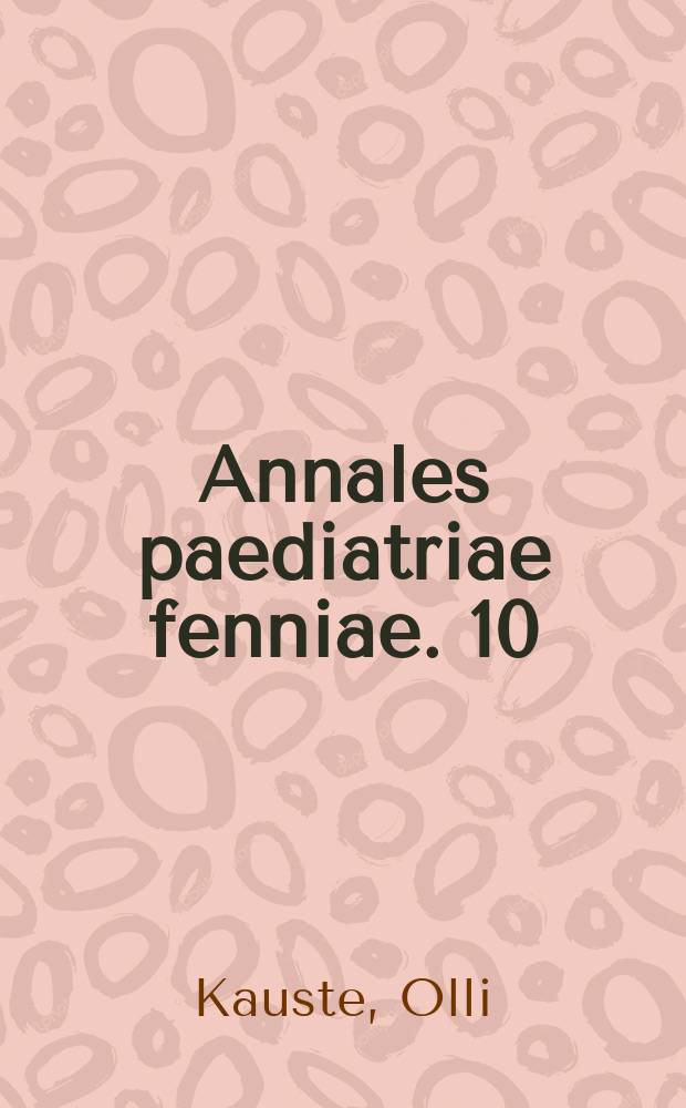 Annales paediatriae fenniae. 10 : Intravenous fat emulsions