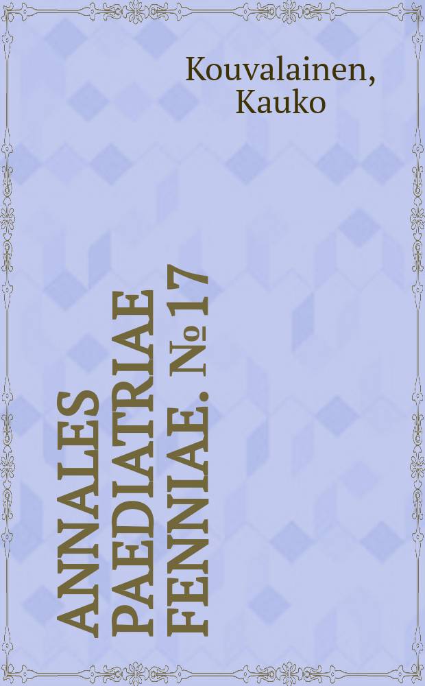 Annales paediatriae fenniae. №17 : Experimental renal diseases
