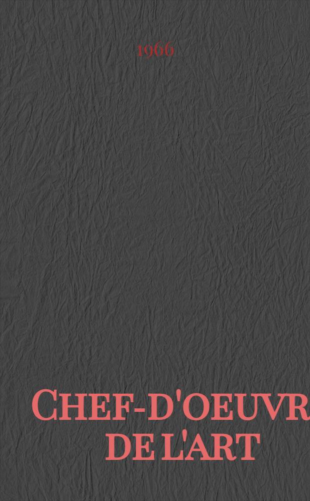 Chefs- d'oeuvre de l'art : Grands peintres. №21 : Toulouse-Lautrec