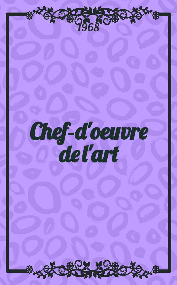 Chefs- d'oeuvre de l'art : Grands peintres. №105 : Carpaccio