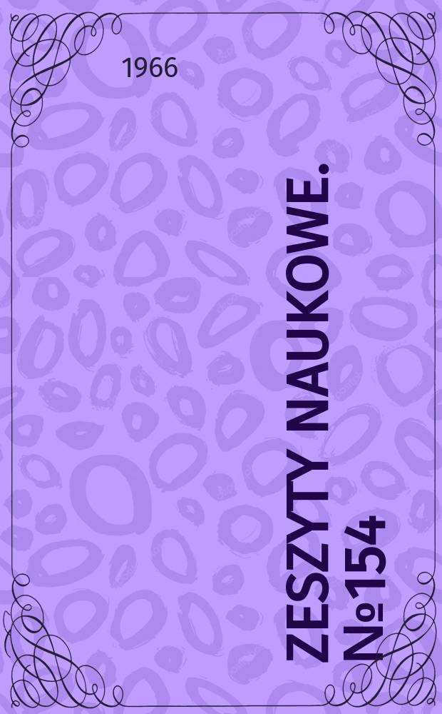 Zeszyty naukowe. №154
