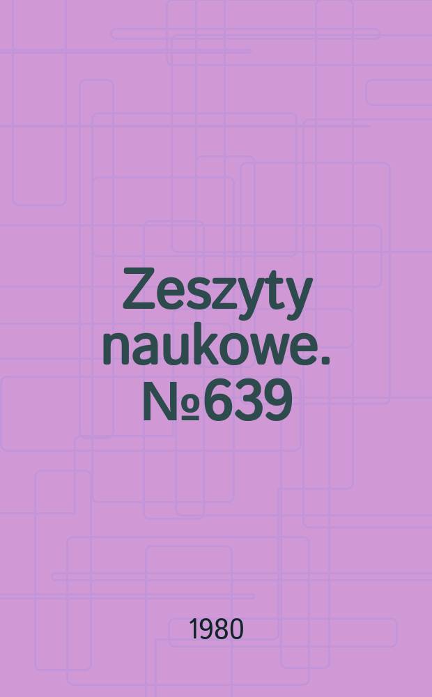 Zeszyty naukowe. №639 : (Syntezy substancji chemicznych nieorganicznych wysokiej czystości o specjalnych własnościach MR 1-13)