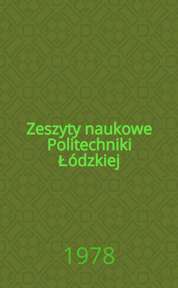 Zeszyty naukowe Politechniki Łódzkiej