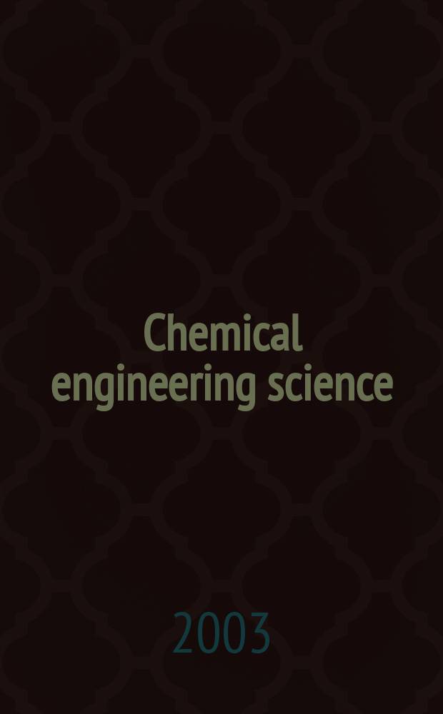 Chemical engineering science : G&eacute;nie chimique. Vol.58, №22