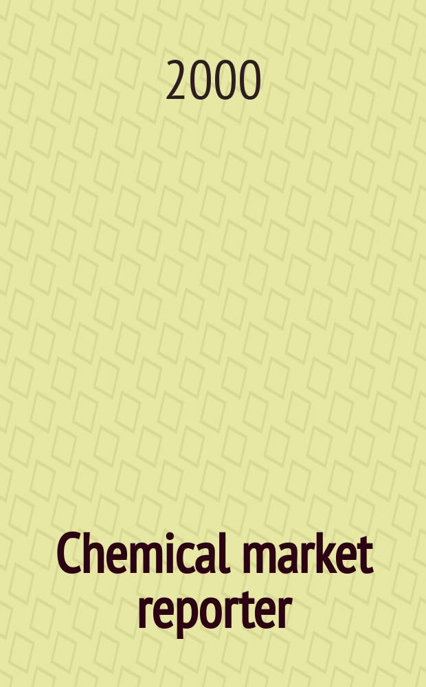Chemical market reporter : Rep. the business of chemicals since 1871. Vol.258, №15
