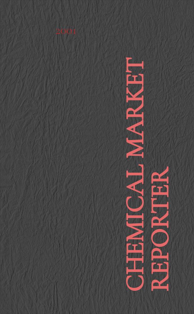 Chemical market reporter : Rep. the business of chemicals since 1871. Vol.259, №14