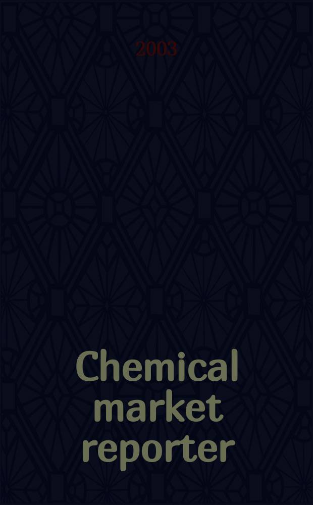Chemical market reporter : Rep. the business of chemicals since 1871. Vol.264, №16