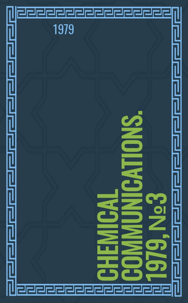 Chemical communications. 1979, №3 : Structural studies of some carbohydrate ...