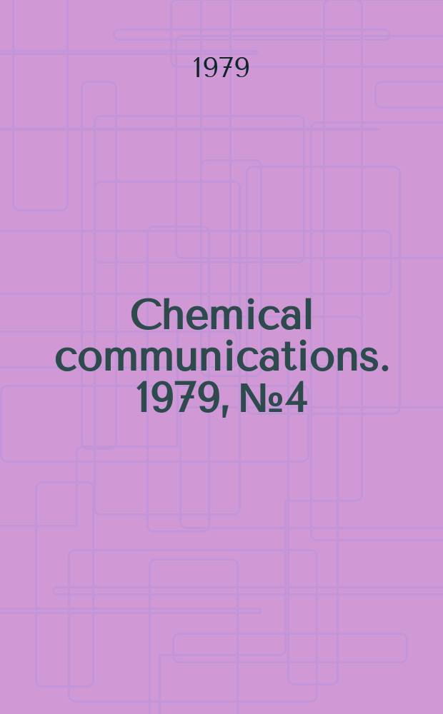 Chemical communications. 1979, №4 : Synthesis of some carbohydrates ...