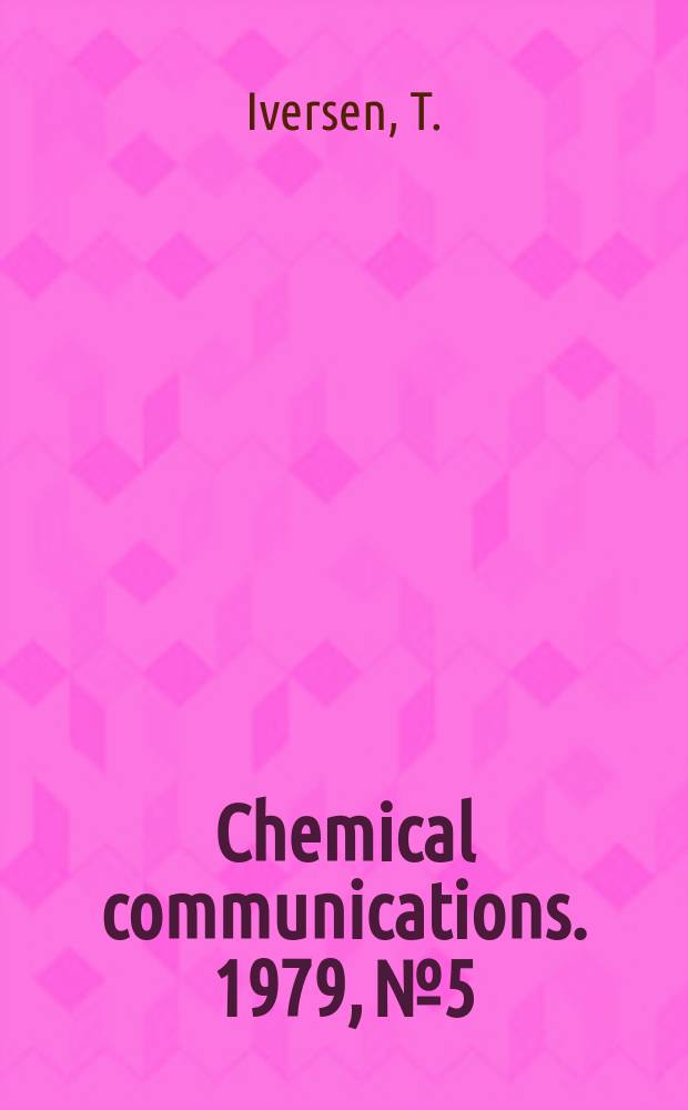 Chemical communications. 1979, №5 : Syntheses and partial o-substitution studies ...