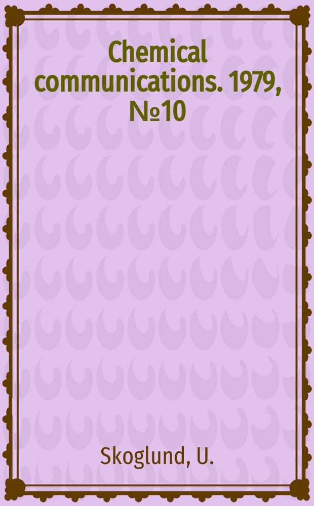Chemical communications. 1979, №10 : Structure and function of cytochrome ...