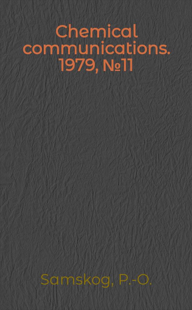 Chemical communications. 1979, №11 : Primary reactions in crystalline salts ...