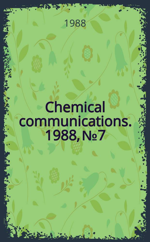Chemical communications. 1988, №7 : Structural studies of bacterial polysaccharides ...
