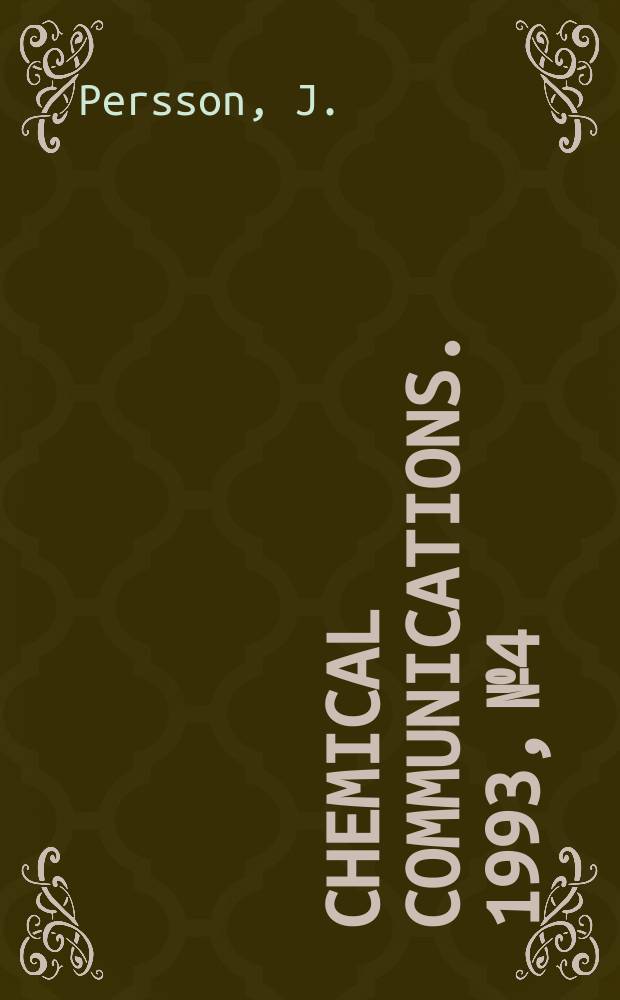 Chemical communications. 1993, №4 : Oxidation studies of silicon nitride based ...