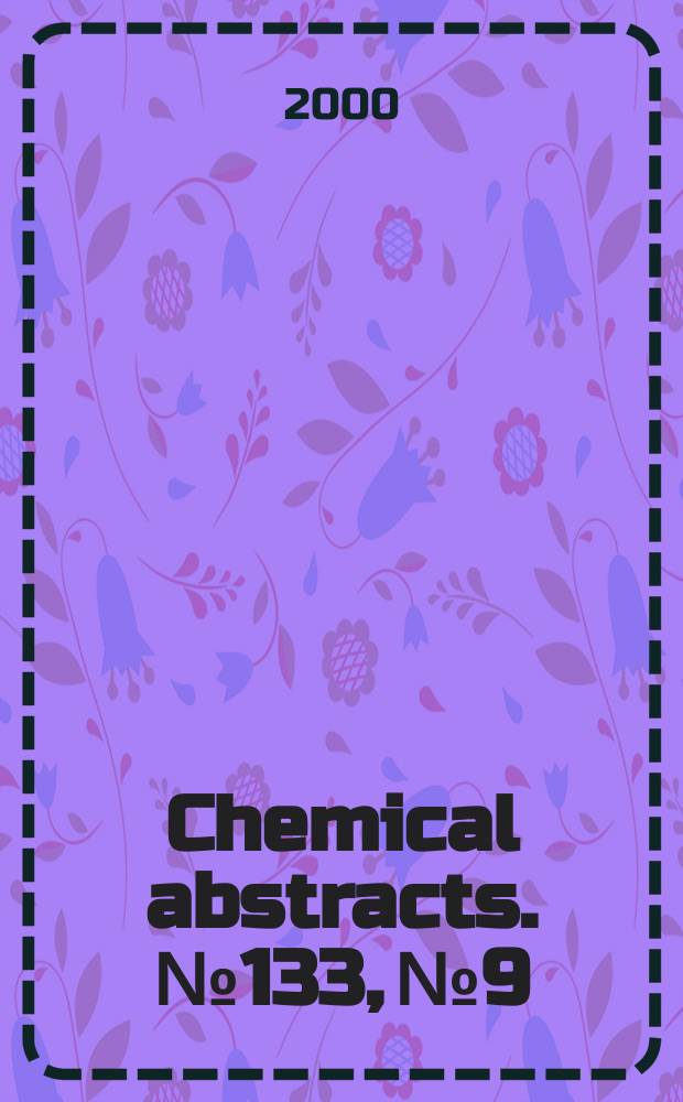 Chemical abstracts. №133, №9