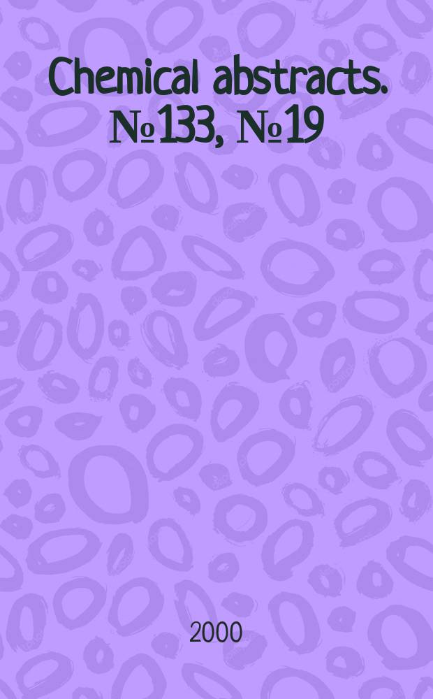 Chemical abstracts. №133, №19