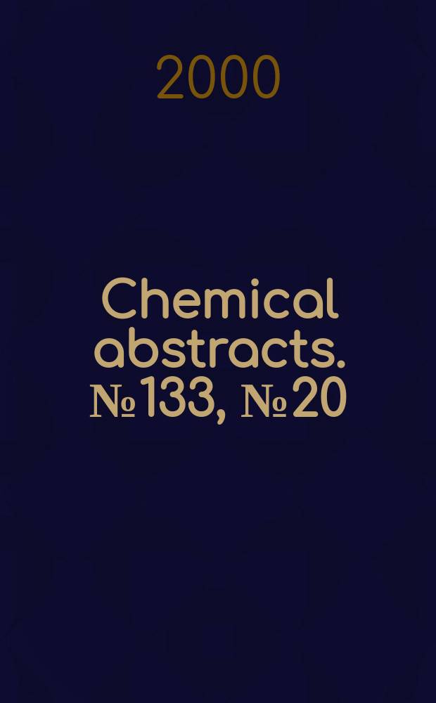 Chemical abstracts. №133, №20