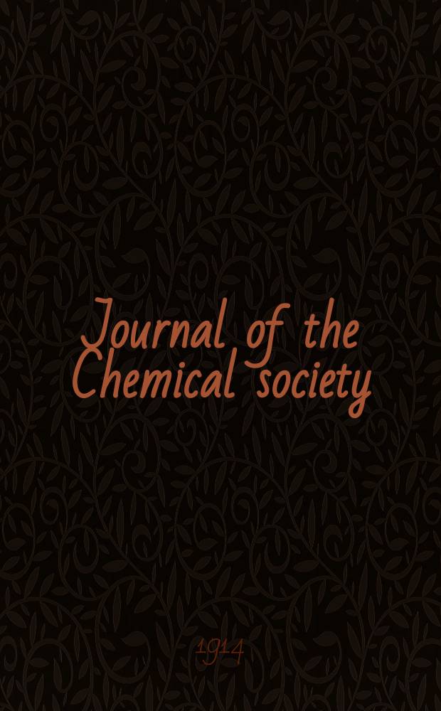 Journal of the Chemical society : Containing papers read before the Soc. a. abstracts of chem. papers publ. in other journals. Vol.106, P.2 : Abstracts of papers on physical, inorganic, mineralogical and analytical chemistry
