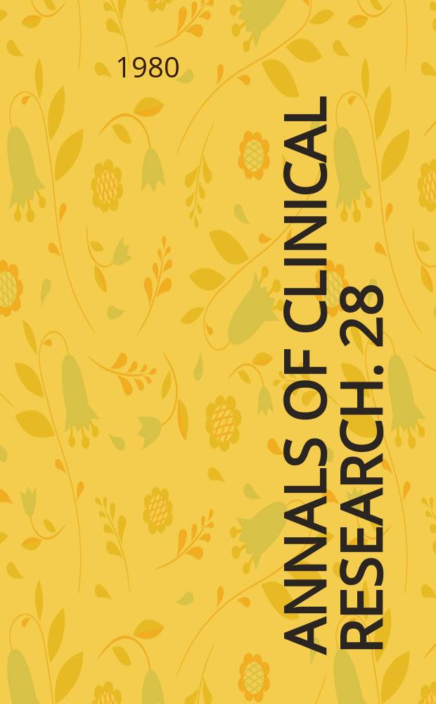 Annals of clinical research. 28 : Studies on the naturally occurring...