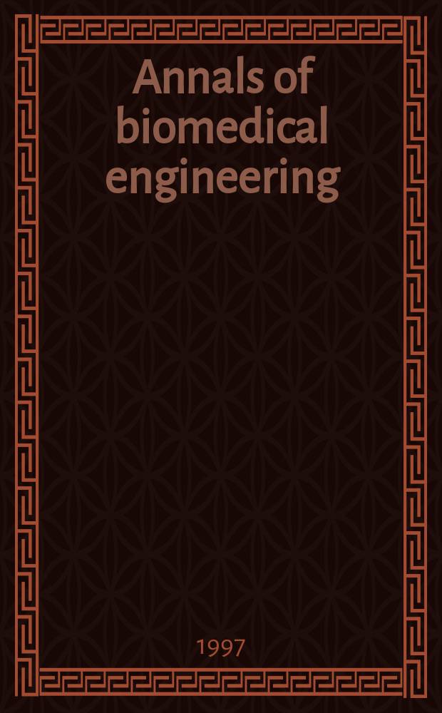Annals of biomedical engineering : The j. of. the Biomed. engineering soc. Vol.25, №1
