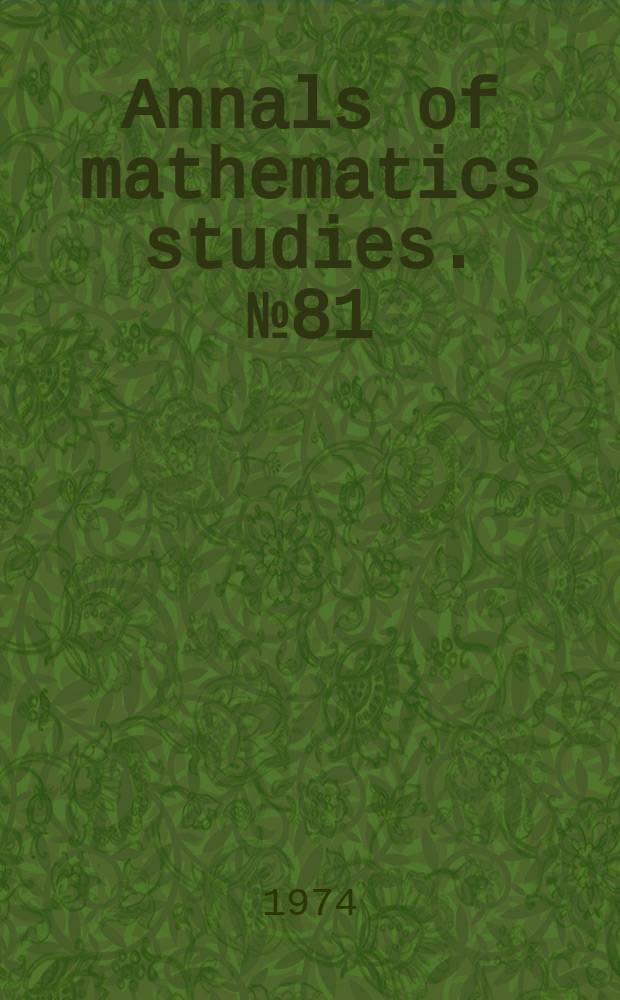 Annals of mathematics studies. №81 : The discrete series of GLn over a finite field