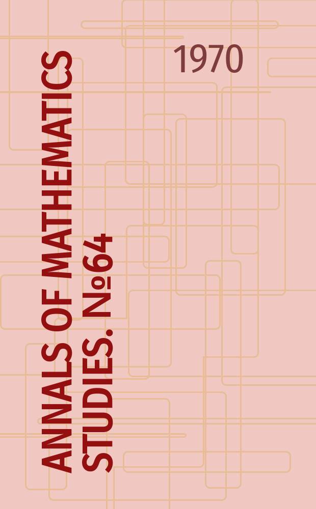 Annals of mathematics studies. №64 : The equidistribution theory of holomorphic curves