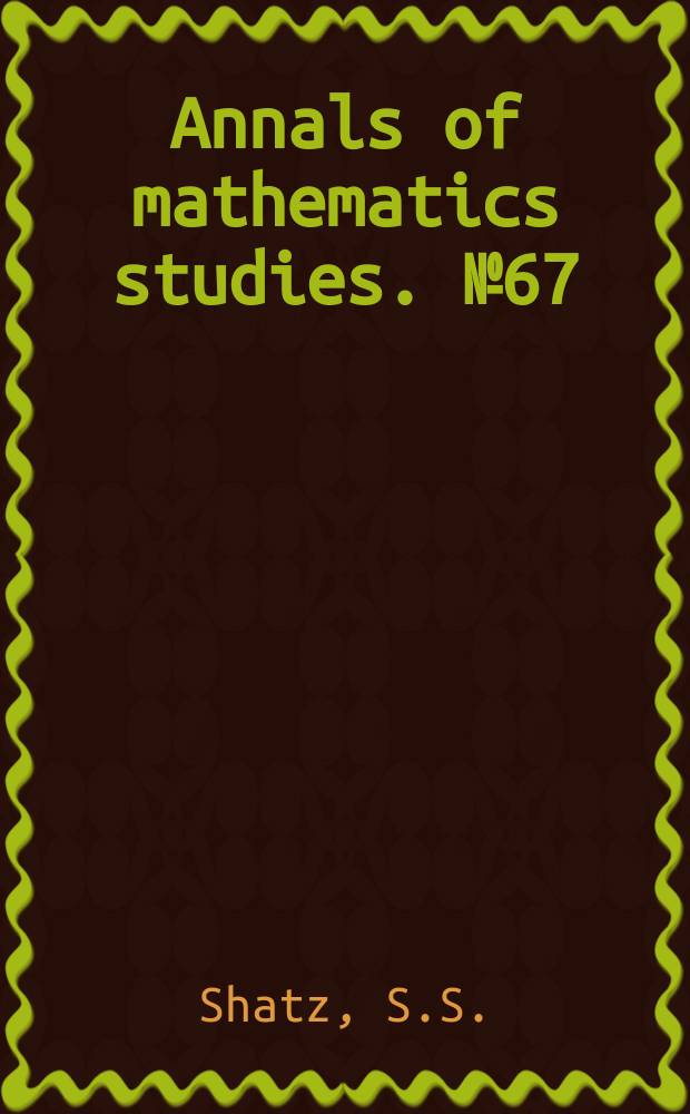 Annals of mathematics studies. №67 : Profinite groups, arithmetics and geometry