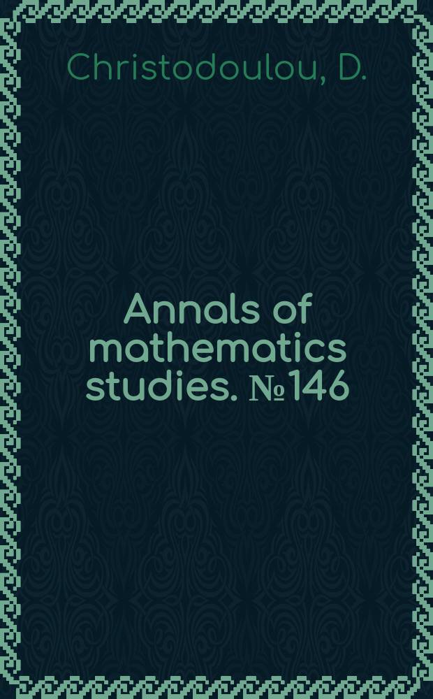 Annals of mathematics studies. №146 : The action principle and partial...
