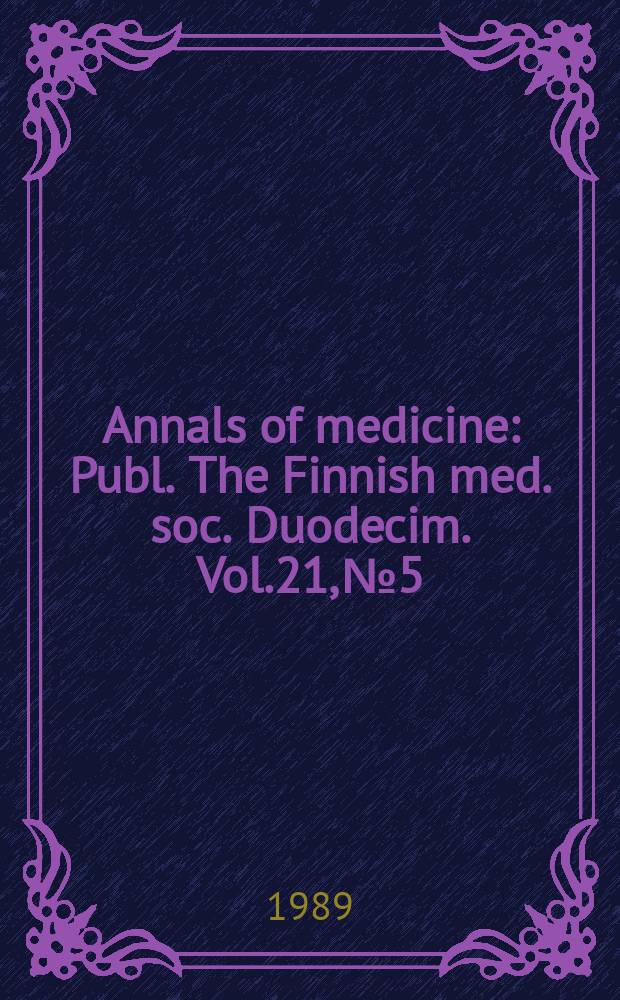 Annals of medicine : Publ. The Finnish med. soc. Duodecim. Vol.21, №5 : Current trends in low back pain research